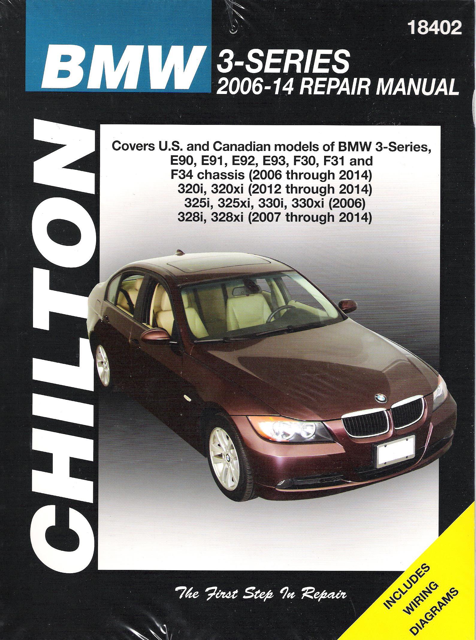 2006 - 2014 BMW 3 Series Chilton Service Repair Manual